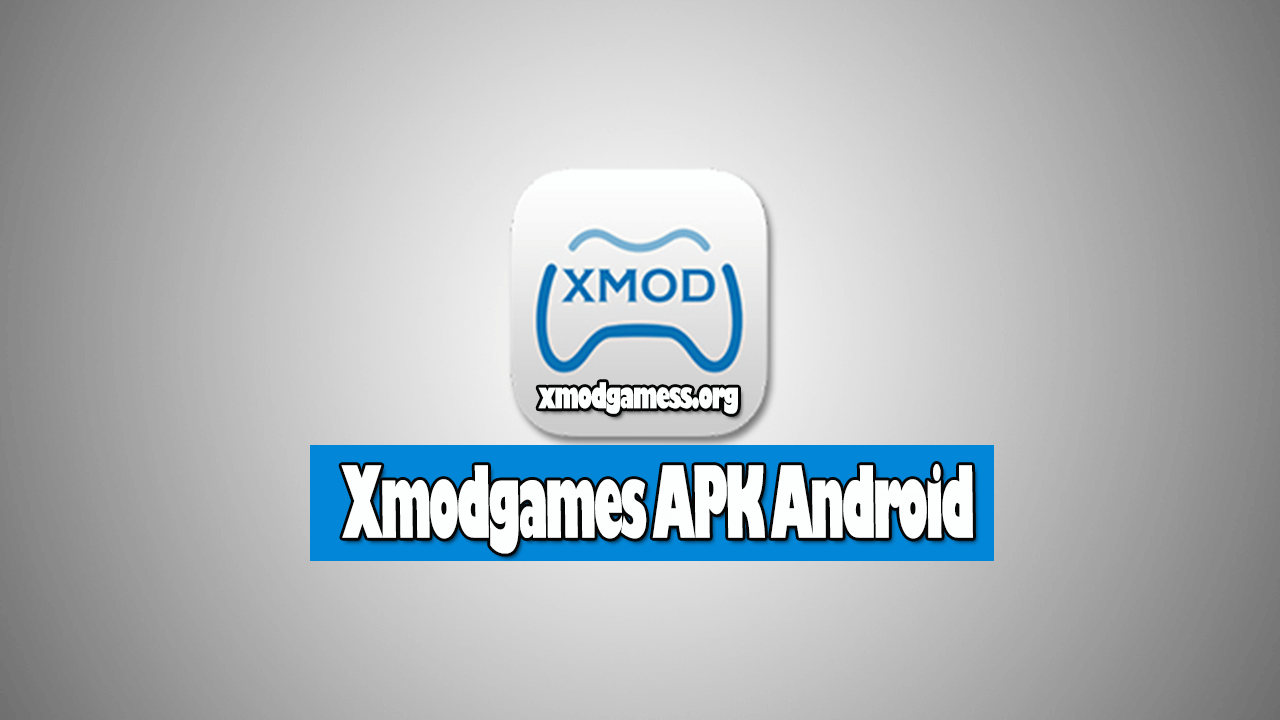 Xmodgames APK Android